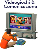 Videogiochi & Comunicazione